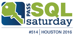 SQL Saturday Houston was Awesome!